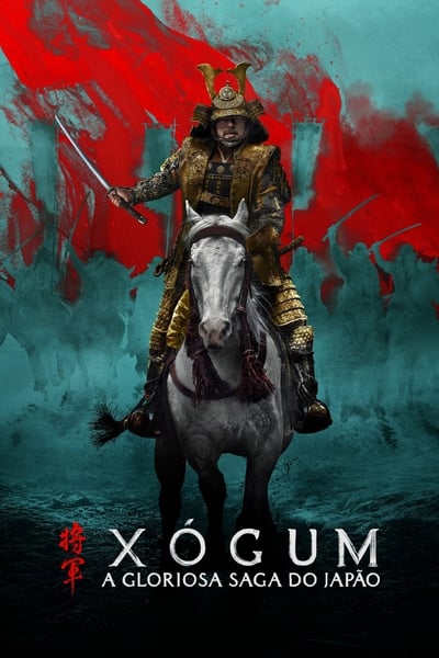 Xógum: A Gloriosa Saga do Japão 1ª Temporada (2024) Torrent Dublado Downloads