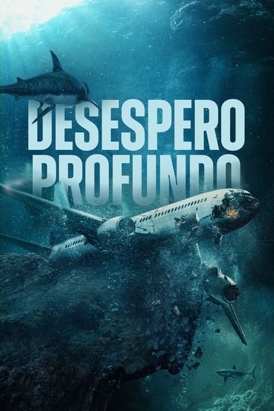 Desespero Profundo (2024) Torrent Dublado Downloads