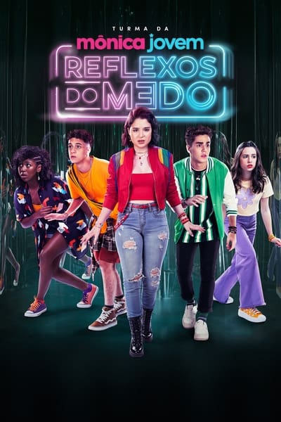 Turma da Mônica Jovem: Reflexos do Medo (2024) Torrent Nacional Downloads