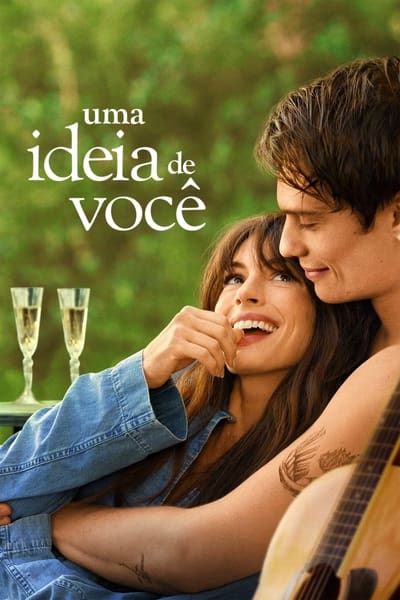 Uma Ideia de Você (2024) Torrent Dublado Downloads
