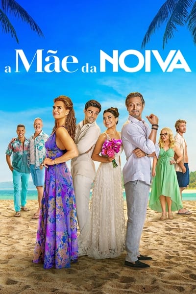 A Mãe da Noiva (2024) Torrent Dublado Downloads