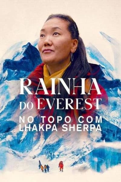Rainha do Everest: No Topo com Lhakpa Sherpa (2024)