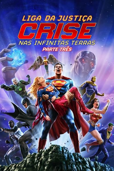 Liga da Justiça: Crise nas Infinitas Terras – Parte Três Dublado Torrent (2024) Downloads