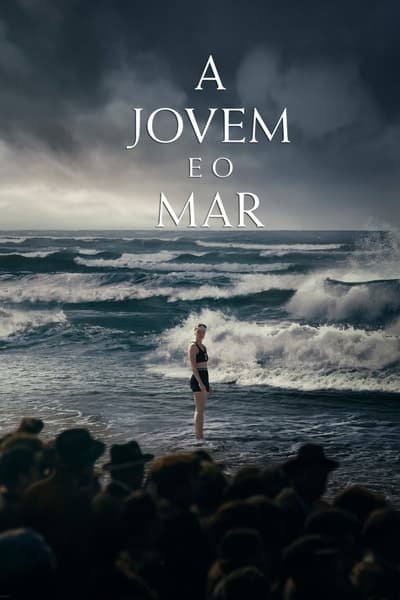 A Jovem e o Mar Dublado Torrent (2024) Downloads