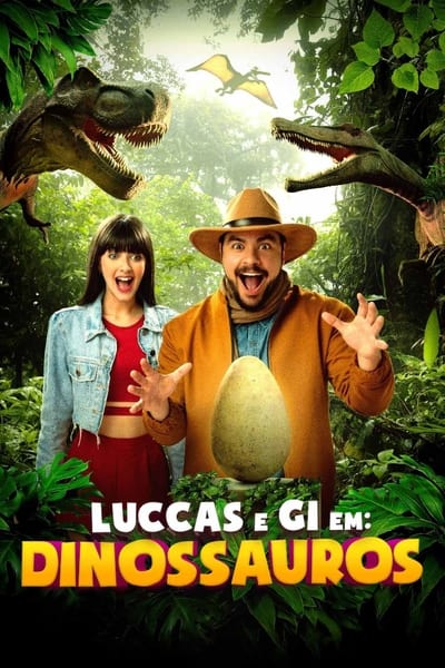 Filme Luccas e Gi em: Dinossauros (2024)