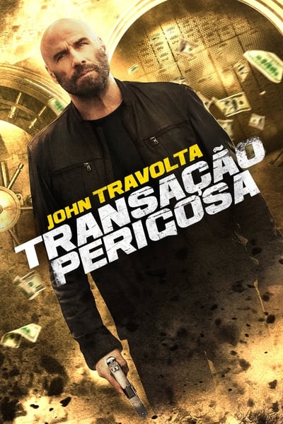 Filme Transação Perigosa (2024)