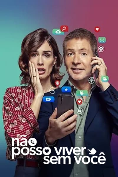 Filme Não Posso Viver sem Você (2024)