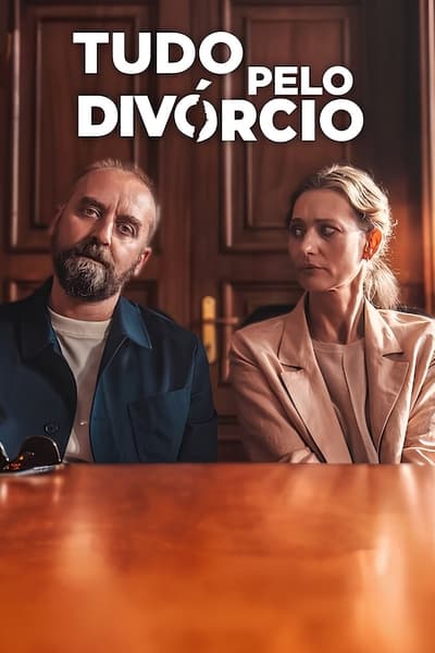 Filme Tudo pelo Divórcio (2024)