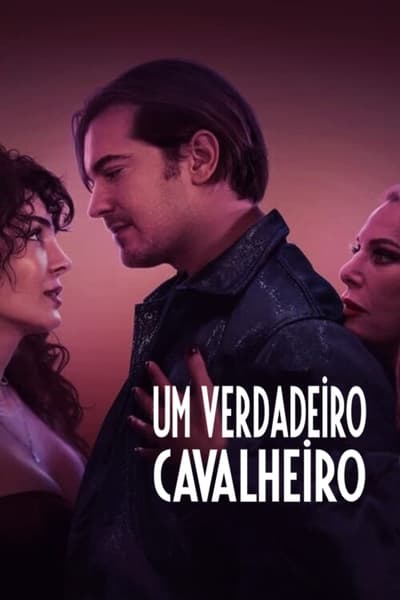 Filme Um Verdadeiro Cavalheiro (2024)
