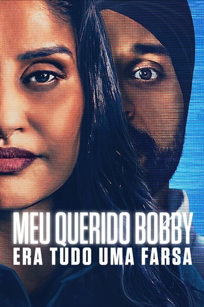 Filme Meu Querido Bobby: Era Tudo uma Farsa (2024)