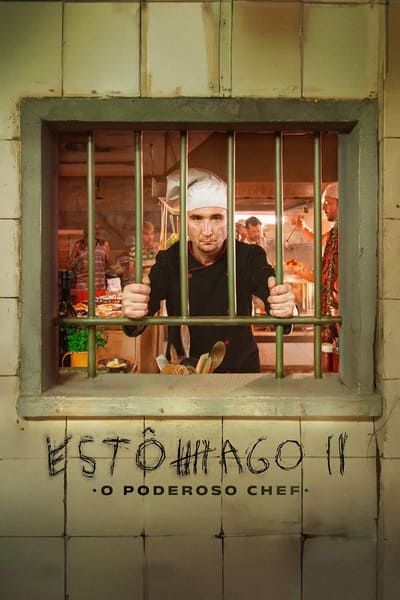 Filme Estômago 2: O Poderoso Chef (2024)