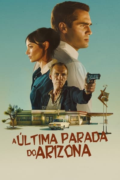 Filme A Última Parada do Arizona (2024)