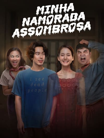 Filme Minha Namorada Assombrosa (2024)