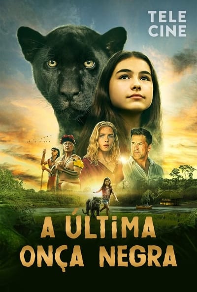 Filme A Última Onça Negra (2024)