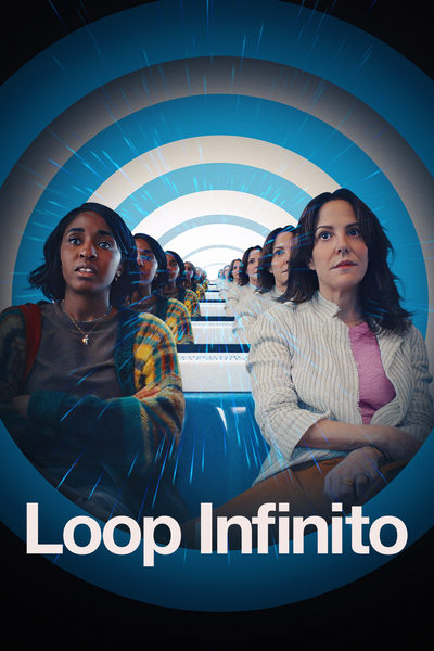Filme Loop Infinito (2024)