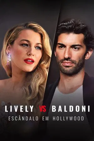 Filme Lively vs Baldoni: Escândalo em Hollywood 2025