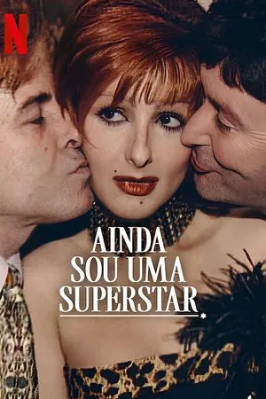 Filme Ainda Sou uma Superstar