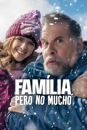 Filme Família, Pero no Mucho 2025