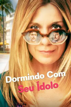 Filme Dormindo com seu Ídolo 2024