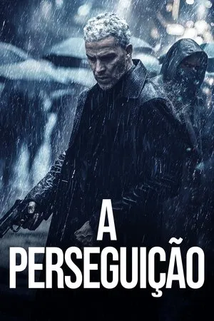 Filme A Perseguição 2025