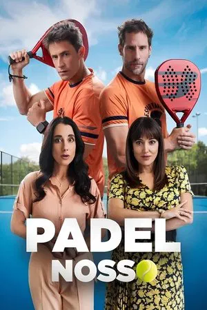 Filme Padel Nosso 2025