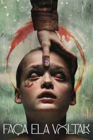 Filme Faça Ela Voltar 2025