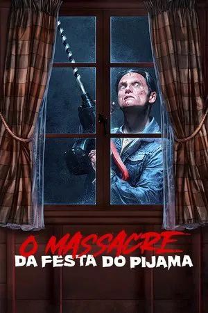 O Massacre da Festa do Pijama (2021)