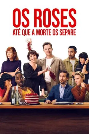 Os Roses: Até Que a Morte Os Separe (2025)