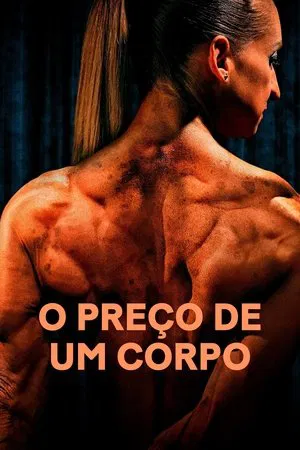 O Preço de Um Corpo (2023)