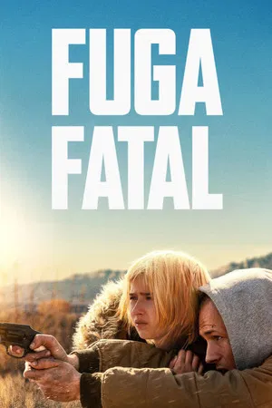 Fuga Fatal (2025)