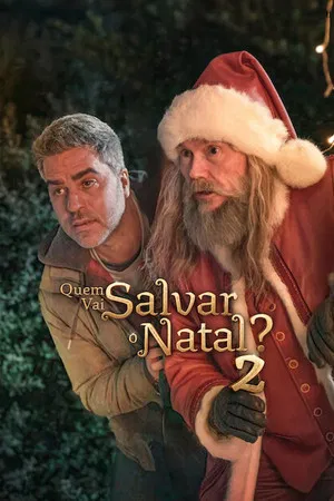 Quem Vai Salvar o Natal? 2 (2025)