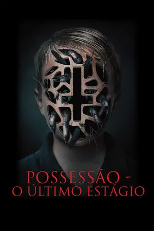 Possessão: O Último Estágio (2020)