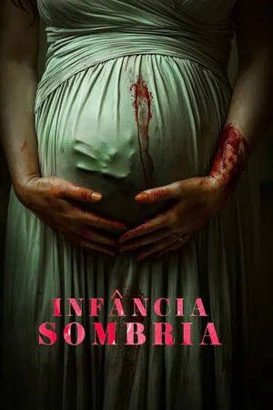 Filme Infância Sombria (2025)