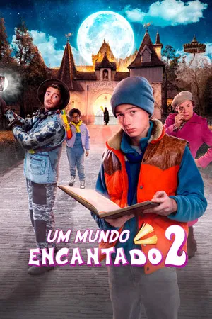 Um Mundo Encantado 2 (2024)