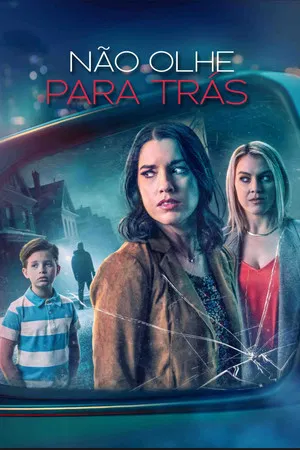 Não Olhe Para Trás (2023)