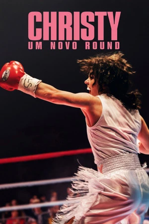Christy – Um Novo Round (2025)