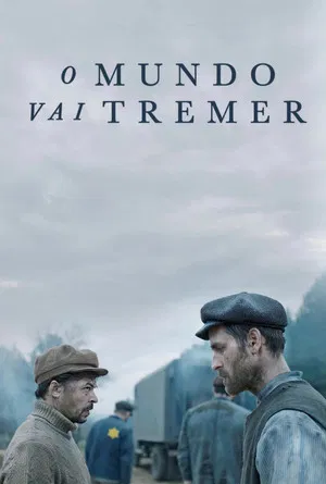 O Mundo Vai Tremer (2025)
