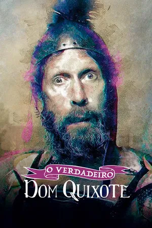 O Verdadeiro Dom Quixote (2019)