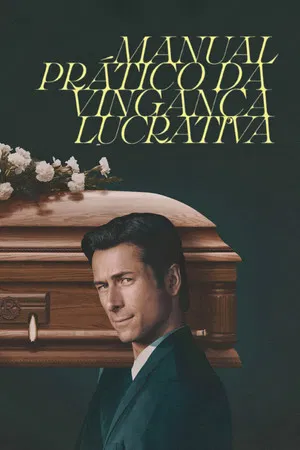 Manual Prático da Vingança Lucrativa (2026)