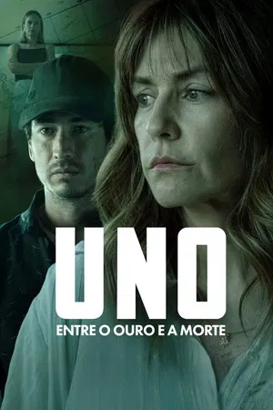 Uno: Entre o Ouro e a Morte (2024)