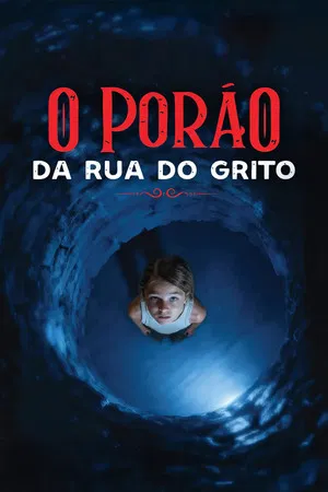 Filme O Porão da Rua do Grito (2025)