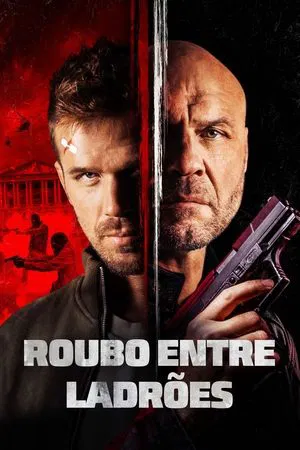 Roubo Entre Ladrões (2022)