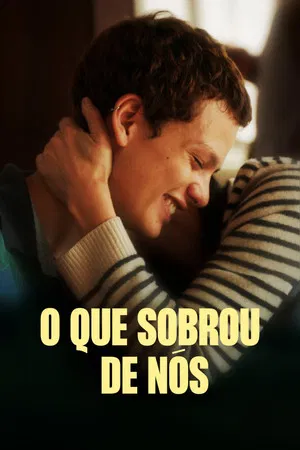 O Que Sobrou de Nós (2023)