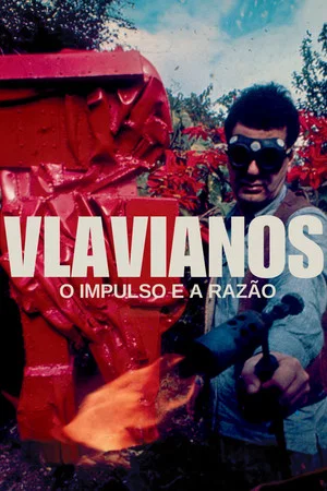 Vlavianos, o Impulso e a Razão (2025)