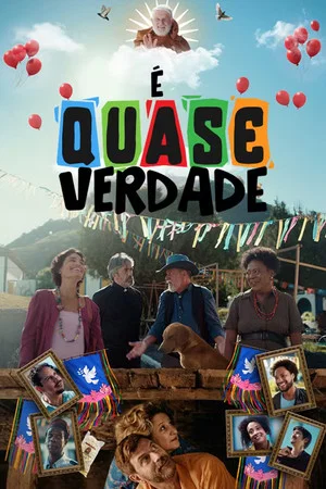 É Quase Verdade (2026)
