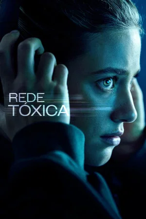 Rede Tóxica (2025)