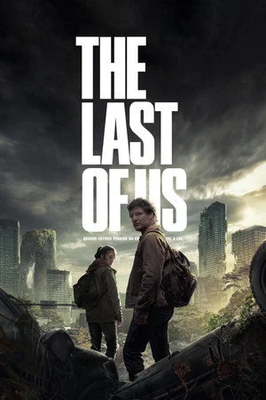 The Last of Us 1ª Temporada (2023)