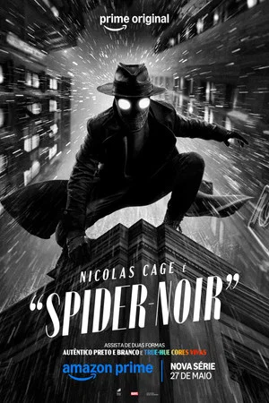 Spider-Noir 1ª Temporada – Versão Preto e Branco (2026)