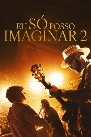 Eu Só Posso Imaginar (2026)