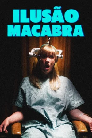 Ilusão Macabra (2026)